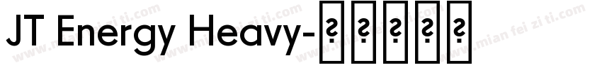 JT Energy Heavy字体转换